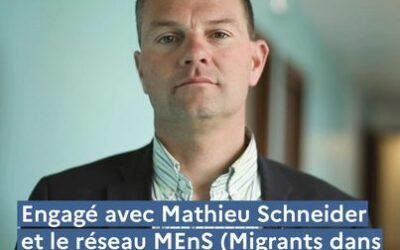 #Engagé avec Mathieu Schneider et le réseau MEnS