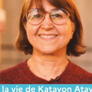 Dans ma vie avec Katayon Atayi